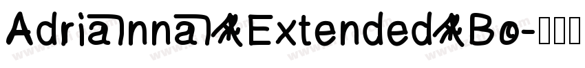Adrianna Extended Bo字体转换